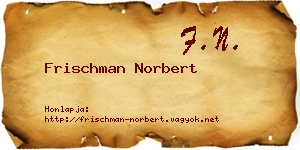 Frischman Norbert névjegykártya
